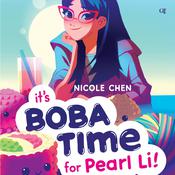 It’s Boba Time for Pearl Li! by  Nicole Chen audiobook