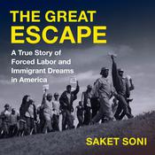The Great Escape by  Saket Soni audiobook