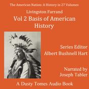 The American Nation: A History, Vol. 2 by  Livingston Farrand audiobook