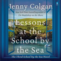 Lessons at the School by the Sea by Jenny Colgan audiobook