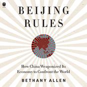 Beijing Rules by  Bethany Allen audiobook