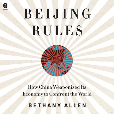 Beijing Rules by Bethany Allen audiobook