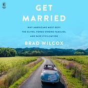 Get Married by  Brad Wilcox audiobook