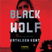 Black Wolf by  Kathleen Kent audiobook