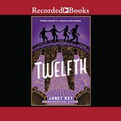 Twelfth by  Janet Key audiobook