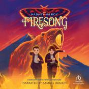 Firesong by  Vashti Hardy audiobook