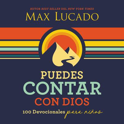 Puedes contar con Dios by Max Lucado audiobook
