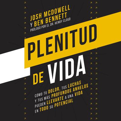 Plenitud de vida by Josh McDowell audiobook