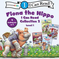 Fiona the Hippo I Can Read Collection 2 by Zondervan audiobook
