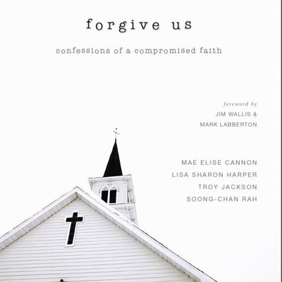Forgive Us by Soong-Chan Rah audiobook