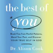 The Best of You by  Alison Cook PhD audiobook
