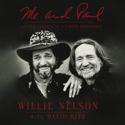 Me and Paul by Willie Nelson audiobook