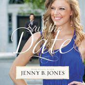 Save the Date by  Jenny B. Jones audiobook