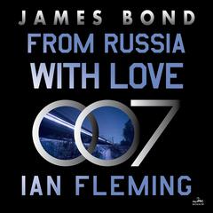 From Russia With Love by Ian Fleming audiobook