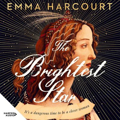 The Brightest Star by Emma Harcourt audiobook