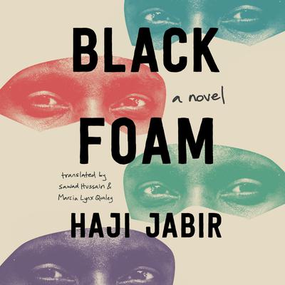 Black Foam by Haji Jabir audiobook