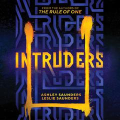 Intruders by Ashley Saunders audiobook