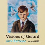 Visions of Gerard by  Jack Kerouac audiobook