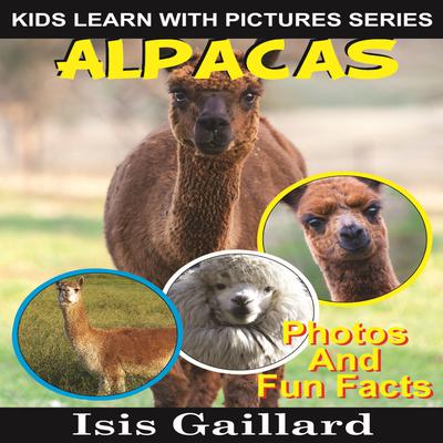 Alpacas by Isis Gaillard audiobook