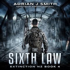The Sixth Law by Adrian J. Smith audiobook