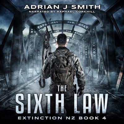 The Sixth Law by Adrian J. Smith audiobook