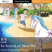 In Search of Hua Ma by  John Pasden audiobook