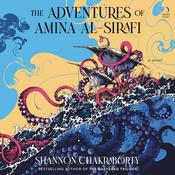 The Adventures of Amina al-Sirafi by  S. A. Chakraborty audiobook