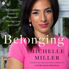 Belonging by Michelle Miller audiobook