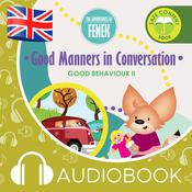Good Manners in Conversation by  Dominika Galka audiobook
