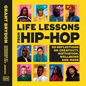 Life Lessons from Hip-Hop by  Grant Brydon audiobook
