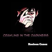 Crawling in the darkness by  Raeleen Canez audiobook