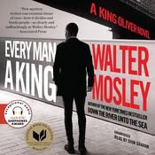 Every Man a King by  Walter Mosley audiobook