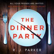 The Dinner Party by  R. J. Parker audiobook