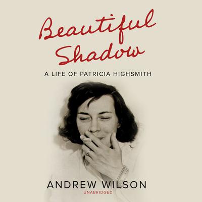 Beautiful Shadow by Andrew Wilson audiobook