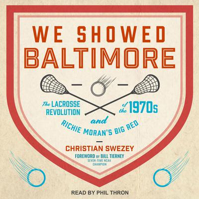 We Showed Baltimore by Christian Swezey audiobook