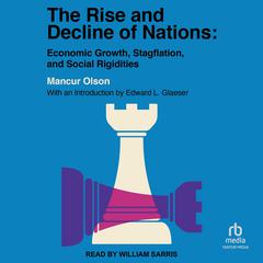 The Rise and Decline of Nations by Mancur Olson audiobook