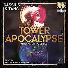 Tower Apocalypse by Cassius Lange audiobook