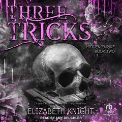 Three Tricks by Elizabeth Knight audiobook