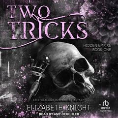 Two Tricks by Elizabeth Knight audiobook