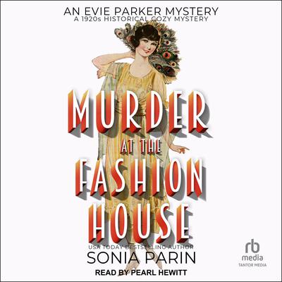 Murder at the Fashion House by Sonia Parin audiobook