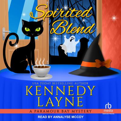 Spirited Blend by Kennedy Layne audiobook