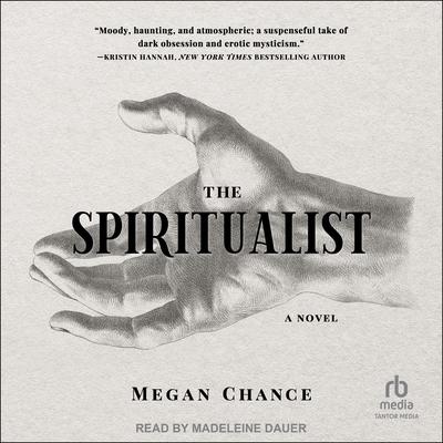 The Spiritualist by Megan Chance audiobook