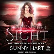 Beyond Her Sight by  Sunny Hart audiobook