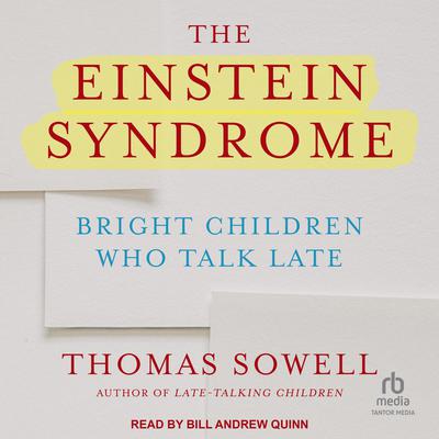 The Einstein Syndrome by Thomas Sowell audiobook