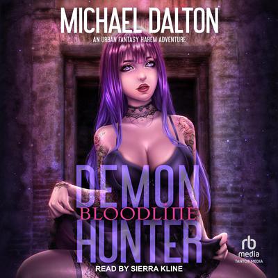 Demon Hunter by Michael Dalton audiobook