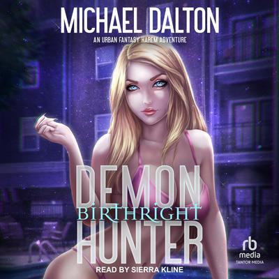 Demon Hunter by Michael Dalton audiobook