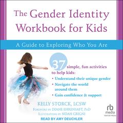 The Gender Identity Workbook for Kids by Kelly Storck audiobook