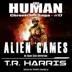 Alien Games by T. R. Harris audiobook