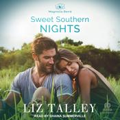 Sweet Southern Nights by  Liz Talley audiobook