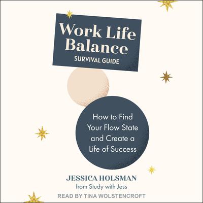 Work Life Balance Survival Guide by Jessica Holsman audiobook